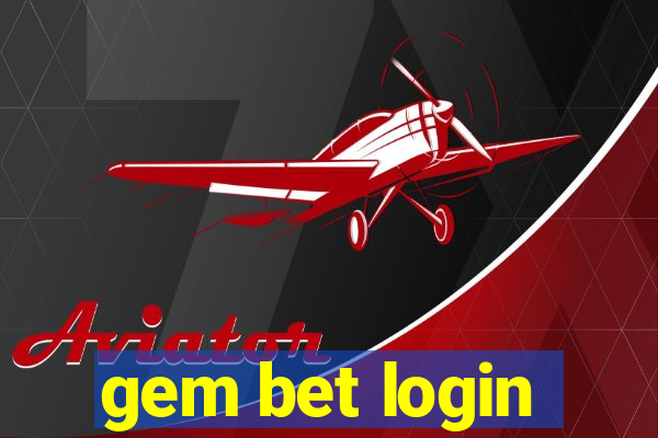 gem bet login